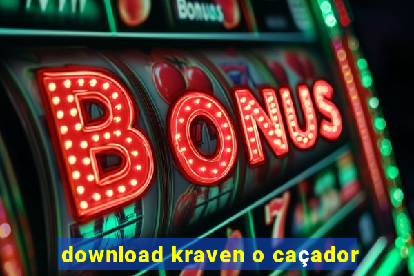 download kraven o caçador